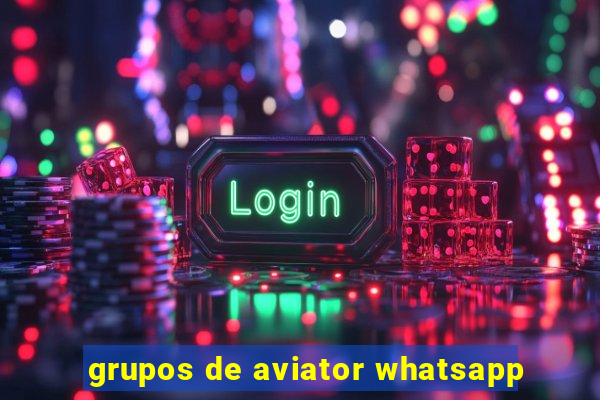 grupos de aviator whatsapp